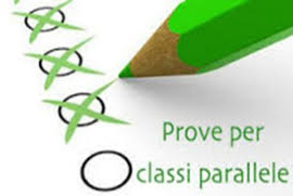 Somministrazione Prove Parallele (Seconde e Quinte)